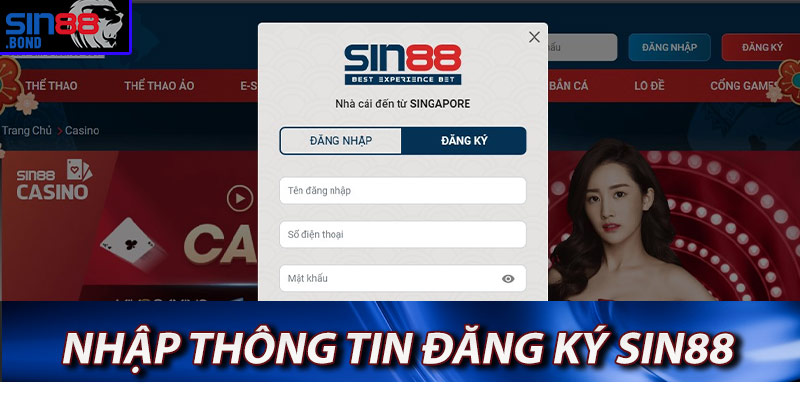 Cần nhập thông tin đăng ký SIn88 chính xác