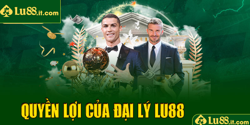 Quyền lợi của đại lý LU88